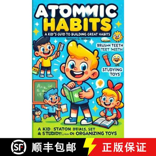 【3-4周达】The Atomic Habits: A Kid-Friendly Guide to Great Habits [9781300916277]