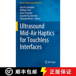 【3-4周达】Ultrasound Mid-Air Haptics for Touchless Interfaces [9783031040450]