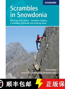 【3-4周达】Scrambles in Snowdonia: 80 of the best routes - Snowdon, Glyderau, Carneddau, Eifionydd an... [9781786311368]
