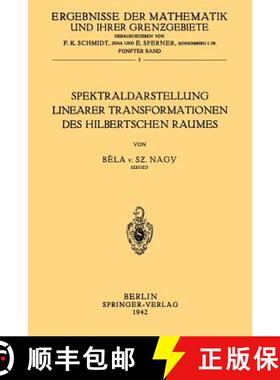 【3-4周达】Spektraldarstellung Linearer Transformationen Des Hilbertschen Raumes [9783642983542]