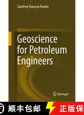 【3-4周达】Geoscience for Petroleum Engineers [9789811976391]