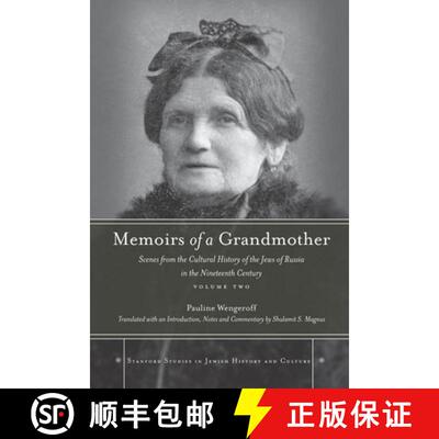 【3-4周达】精装 Memoirs of a Grandmother – Scenes from the Cultural History of the Jews of Russia in... [9780804768801]