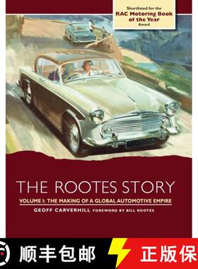 【3-4周达】The Rootes Story: The Making of a Global Automotive Empire [9781785004797]