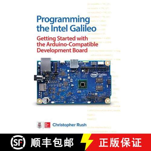预订 Programming the Intel Galileo: Getting Started with the Arduino -Compatible Development Board [9781259644795]