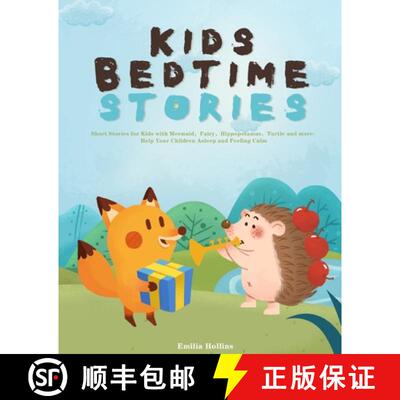 【3-4周达】Kids Bedtime Stories: Short Stories for Kids with Mermaid，Fairy，Hippopotamus... [9781953732033]