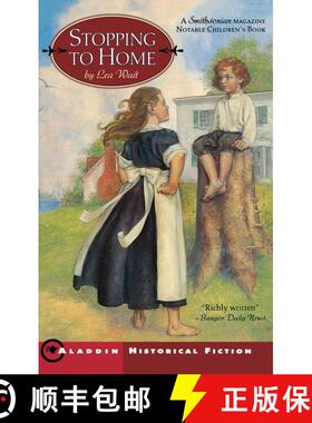 【3-4周达】Stopping To Home [9780689838491]