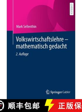 【3-4周达】Volkswirtschaftslehre - Mathematisch Gedacht [9783658360702]