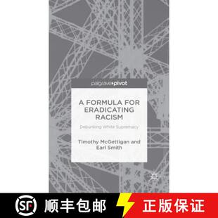 White 9781137599742 Eradicating Racism for 4周达 Formula Supremacy Debunking