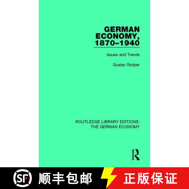 【3-4周达】German Economy, 1870-1940 : Issues and Trends [9780415788373]