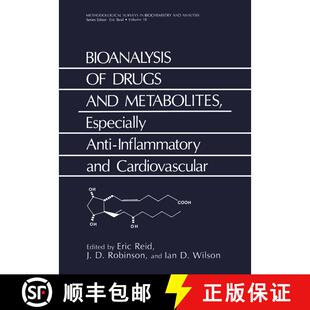 【3-4周达】Bioanalysis of Drugs and Metabolites, Especially Anti-Inflammatory and Cardiovascular [9781475794267]