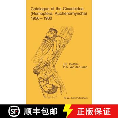【3-4周达】精装 Catalogue of the Cicadoidea (Homoptera, Auchenorhyncha) 1956-1980 [9789061935223]