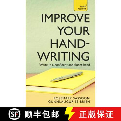 【3-4周达】Improve Your Handwriting: Learn to write in a confident and fluent hand: the writing class... [9781444103793]