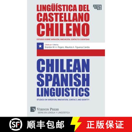 【3-4周达】Linguistica del castellano chileno / Chilean Spanish Linguistics: Estudios sobre variacion... [9781648892981]