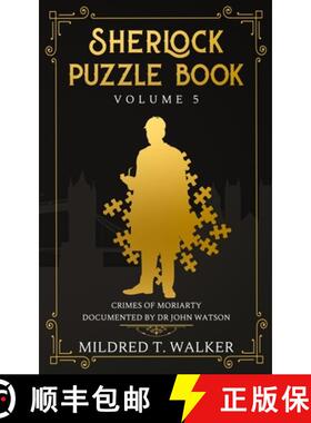 【3-4周达】Sherlock Puzzle Book (Volume 5): Crimes Of Moriarty Documented By Dr John Watson [9781702918091]