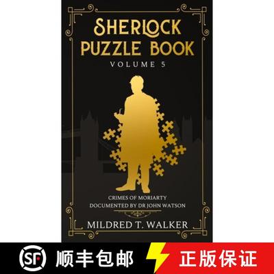 【3-4周达】Sherlock Puzzle Book (Volume 5): Crimes Of Moriarty Documented By Dr John Watson [9781702918091]