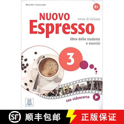 【3-4周达】Nuovo Espresso 3: Libro studente + audio e video online 3 [9788861823396]