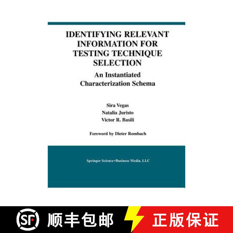 【3-4周达】Identifying Relevant Information for Testing Technique Selection: An Instantiated Characte... [9781461350675]