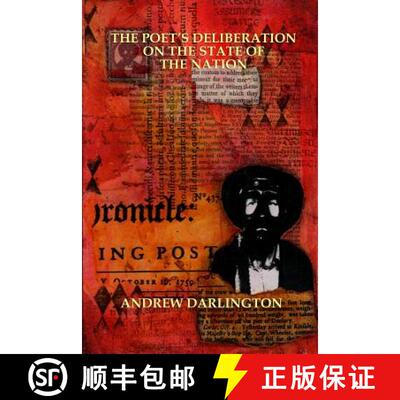 【3-4周达】The Poet's Deliberation on the State of the Nation [9781326635367]