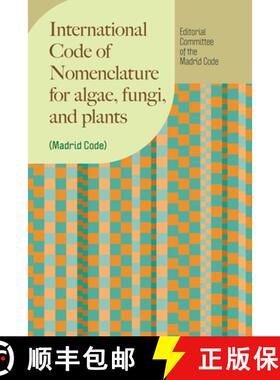 【3-4周达】International Code of Nomenclature for Algae, Fungi, and Plants: 2025 Edition, Madrid Code [9780226841991]