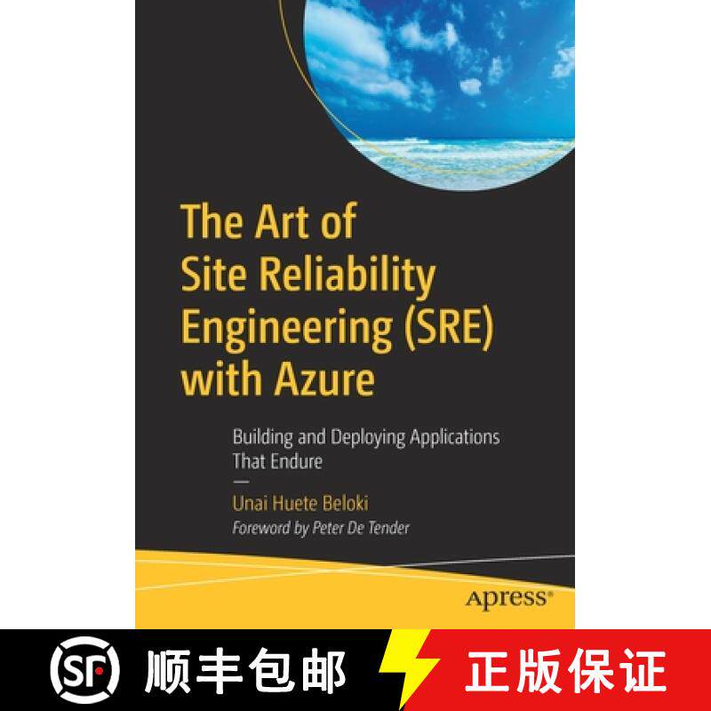 【3-4周达】The Art of Site Reliability Engineering (SRE) with Azure : Building and Deploying Applicat... [9781484287033]