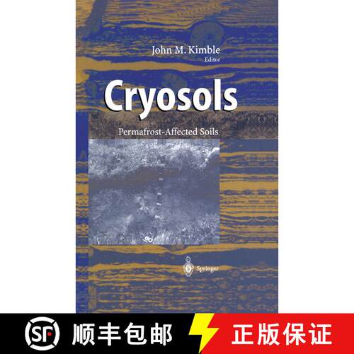 【3-4周达】Cryosols : Permafrost-Affected Soils [9783642058561]