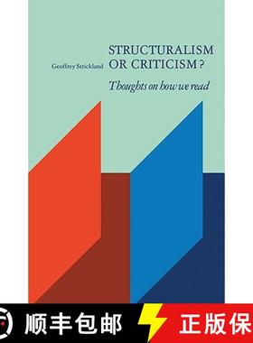 【3-4周达】Structuralism or Criticism?: Thoughts on How We Read [9780521276573]