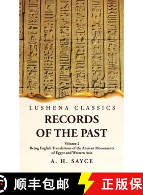 【3-4周达】Records of the Past Being English Translations of the Ancient Monuments of Egypt and Weste... [9781639239221]