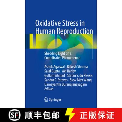 【3-4周达】Oxidative Stress in Human Reproduction : Shedding Light on a Complicated Phenomenon [9783319484259]