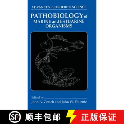【3-4周达】精装 Pathobiology of Marine and Estuarine Organisms [9780849386626]