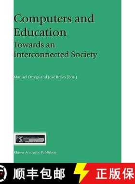 【3-4周达】Computers and Education : Towards an Interconnected Society [9780792371885]