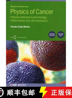 【3-4周达】Physics of Cancer: Second edition, volume 1 : Interplay between tumor biology, inflammatio... [9780750317511]