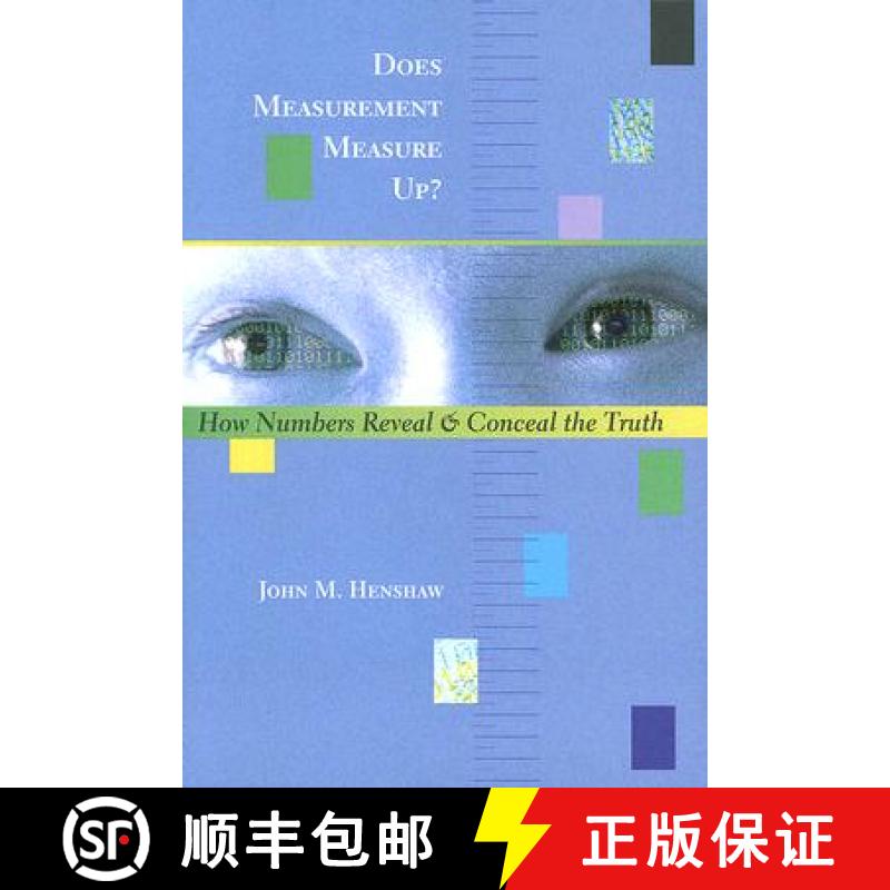 【3-4周达】Does Measurement Measure Up?: How Numbers Reveal and Conceal the Truth [9780801883750]