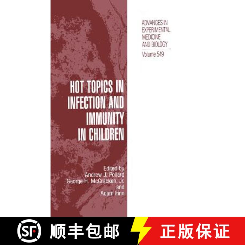 【3-4周达】Hot Topics in Infection and Immunity in Children [9780306483448]