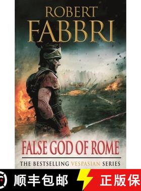 【3-4周达】False God of Rome: The heart-pounding bestselling Roman epic, perfect for fans of GLADIATOR [9780857897435]