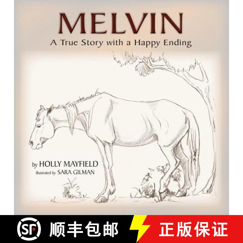 【3-4周达】Melvin: A True Story with a Happy Ending [9780989271196]