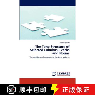 预订 The Tone Structure of Selected Lubukusu Verbs and Nouns [9783848499915]