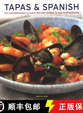 【3-4周达】Tapas & Spanish: 130 Sun-Drenched Classic Recipes Shown in 230 Photographs [9781781460030]