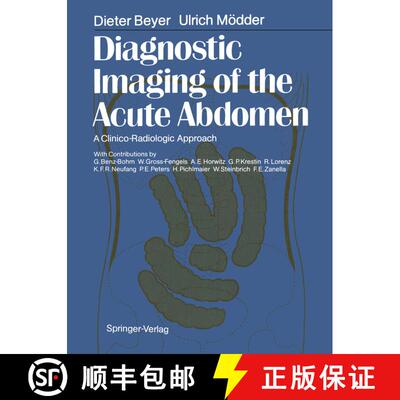 【3-4周达】Diagnostic Imaging of the Acute Abdomen : A Clinico-Radiologic Approach [9783642718861]