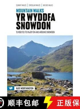 【3-4周达】Mountain Walks Yr Wyddfa/Snowdon: 15 routes to enjoy on and around Snowdon [9781839812026]