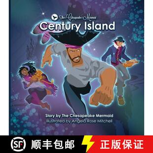 【3-4周达】The Chesapeake Mermaid: Century Island [9780999060254]