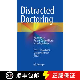 Doctoring Patient Distracted Digital 9783319840000 the Returning 4周达 Care Centered Age