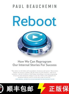 预订 Reboot: How We Can Reprogram Our Internal Stories For Success [9781735430515]