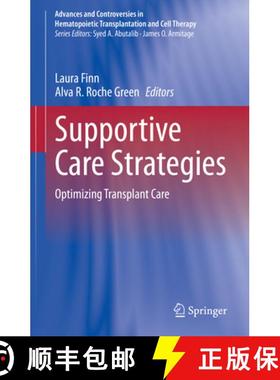 【3-4周达】Supportive Care Strategies: Optimizing Transplant Care [9783319590134]