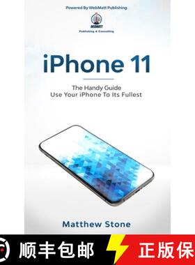【3-4周达】iPhone 11: Learn Step-By-Step How To Use Your iPhone To Its Fullest [9781677229765]
