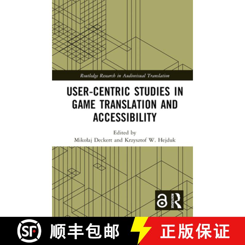 【3-4周达】User-Centric Studies in Game Translation and Accessibility [9781032628653]