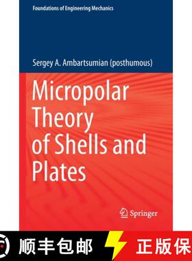 【3-4周达】Micropolar Theory of Shells and Plates [9783030713287]