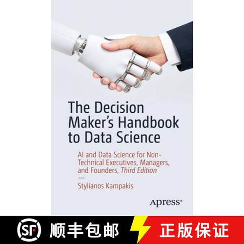 【3-4周达】The Decision Maker's Handbook to Data Science : AI and Data Science for Non-Technical Exec... [9798868802782]