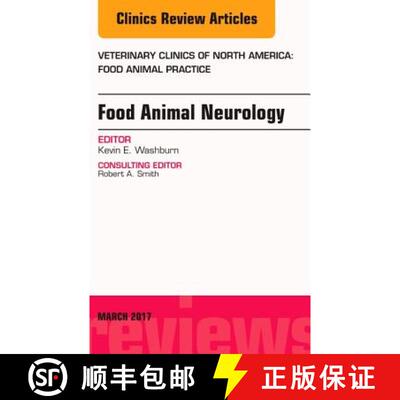 【3-4周达】Food Animal Neurology, an Issue of Veterinary Clinics of North America: Food Animal Practi... [9780323509893]