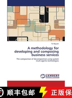预订 A methodology for developing and composing business services [9783659185236]