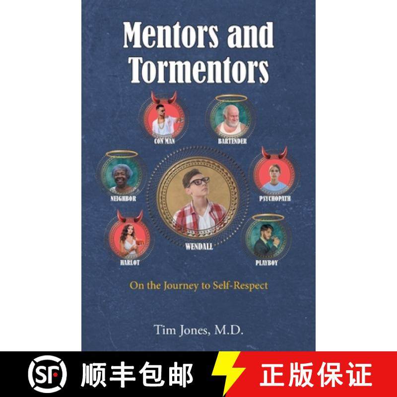 预订 Mentors and Tormentors: On the Journey to Self-Respect [9781639032587]